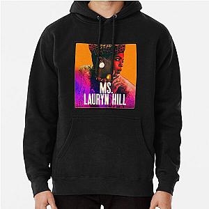 Ms. Lauryn Hill  Pullover Hoodie