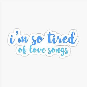 I'm So Tired - Lauv + Troye Sivan Sticker