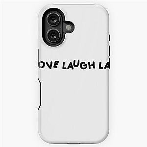 Live Laugh Love iPhone Tough Case