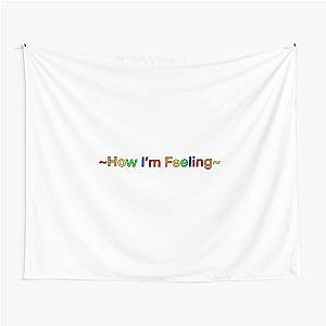 Lauv how I’m feeling  Tapestry