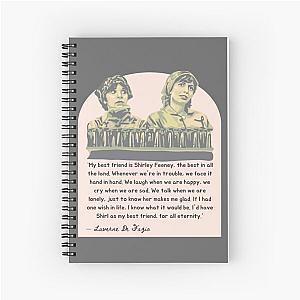 Laverne and Shirley - Friendship Quote Spiral Notebook