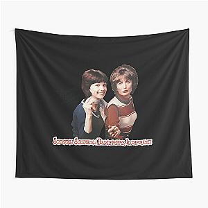 Making our dreams come true - Retro Laverne and Shirley Tapestry