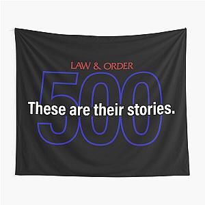 Law and Order 500 chapters Tapestry