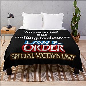 Introverted but willing to discuss Law and Order SVU Throw Blanket