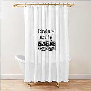 Law & Order Organized Crime t-shirt Shower Curtain