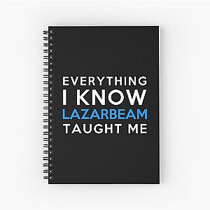 Everything I Know Lazarbeam Spiral Notebook