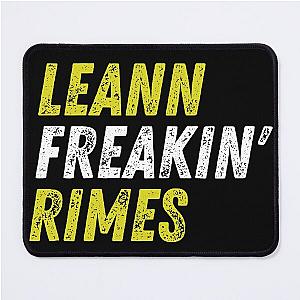 Leann Freakin' Rimes Mouse Pad