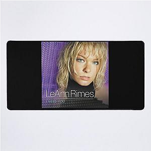 LeAnn Rimes i need you Desk Mat