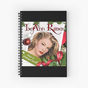 LeAnn Rimes what a wonderful world Spiral Notebook