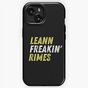 Leann Freakin' Rimes iPhone Tough Case