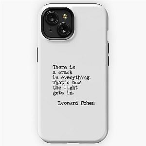 Leonard Cohen quote iPhone Tough Case