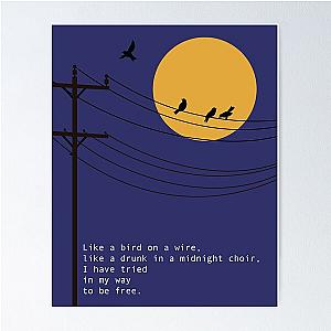 Leonard Cohen Bird on a Wire poetry art Poster