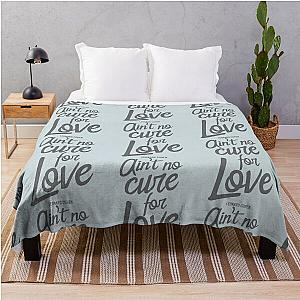 Ain't No Cure For Love Leonard Cohen    Throw Blanket