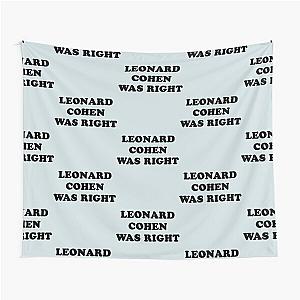 Leonard cohen was right    Tapestry