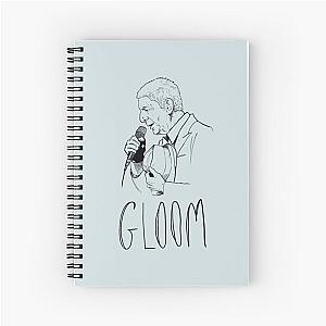 Leonard Cohen - Gloom   Spiral Notebook