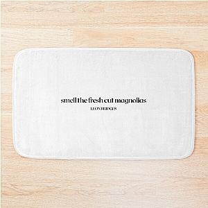 Smell the Fresh Cut Magnolias - Leon Bridges   Bath Mat