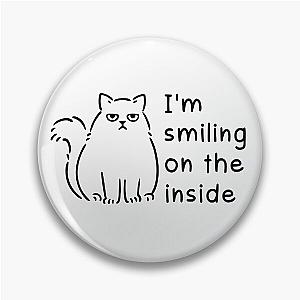 Funny Grumpy Cat, I'm Smiling on the Inside Pin