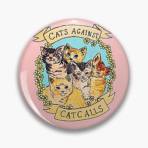 Cats Against Cat Calls V2 Pin