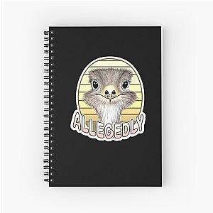 Allegedly letterkenny  Spiral Notebook