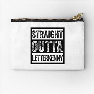 Straight Outta Letterkenny Zipper Pouch