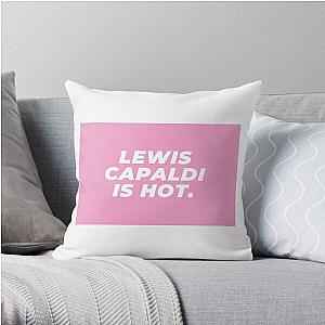 Lewis Capaldi is hot. Throw Pillow RB1306