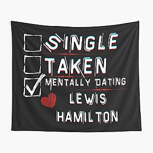 Mentally Dating Lewis Hamilton Tapestry