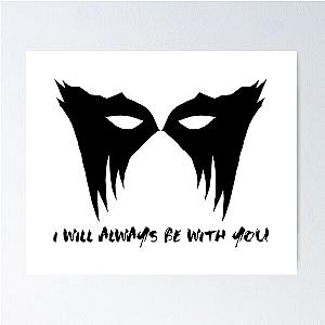 I Will Always Be With You Poster