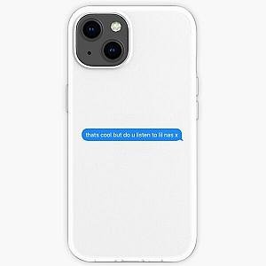 Lil Nas X Cases - do you listen to lil nas x text message  iPhone Soft Case RB2103