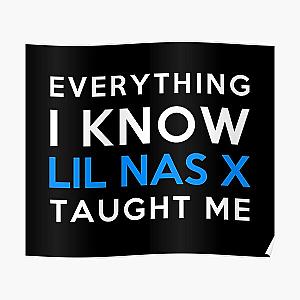Lil Nas X Posters - Everything i know - Lil Nas X Poster RB2103