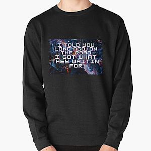 Lil Nas X Sweatshirts - I told you long ago, on the road I got what they waitin' for - Lil Nas X Pullover Sweatshirt RB2103