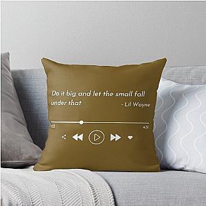 Lil Wayne Right Above It Throw Pillow