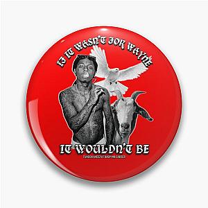 Lil Wayne Goat Pin