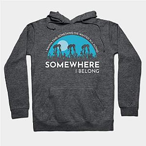 Somewhere I belong LP Hoodie TP0509