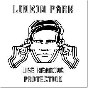 linkin park use hearing protection Poster TP0509