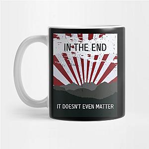 The End - It doesn’t matter Mug TP0509