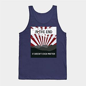 The End - It doesn’t matter Tank Top TP0509