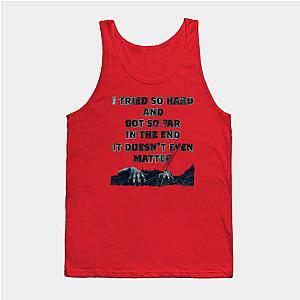 IN the end. linkin park Tank Top TP0509