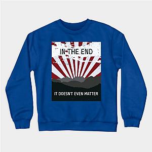 The End - It doesn’t matter Sweatshirt TP0509