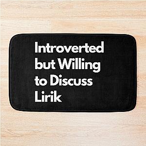 Introverted but Willing to Discuss Bath Mat