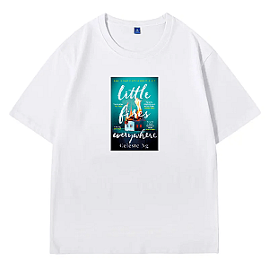 Everything’s on Fire – Literally Little Fires Everywhere T-Shirts