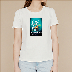 Everything’s on Fire – Literally Little Fires Everywhere T-Shirts