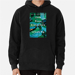Little Fires Everywhere = Big Drama Little Fires Everywhere Hoodies