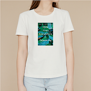 Little Fires Everywhere = Big Drama Little Fires Everywhere T-Shirts