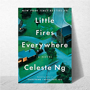 Little Fires Everywhere = Big Drama Little Fires Everywhere Posters