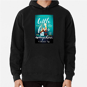 Everything’s on Fire – Literally Little Fires Everywhere Hoodies