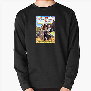 Little House on the Prairie Always Inspiring Always Home Little House On The Prairie Sweatshirts