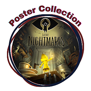 Little Nightmares Posters