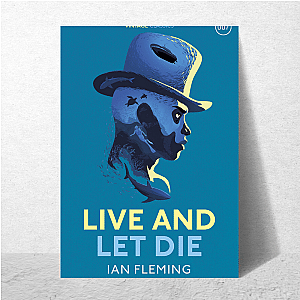 Fueled Strength Live and Let Die Live And Let Die Posters