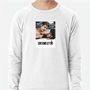 Power Mode: Live and Let Die Live And Let Die Sweatshirts