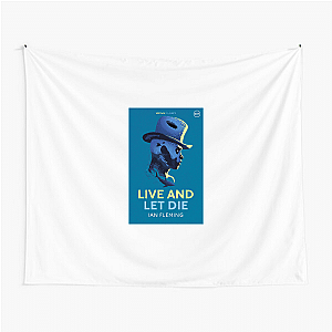 Fueled Strength Live and Let Die Live And Let Die Tapestries